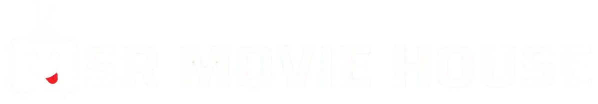 SrMovieHouse