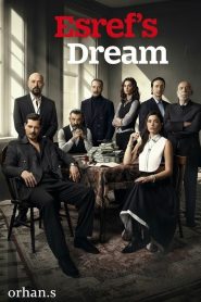 Esref’s Dream